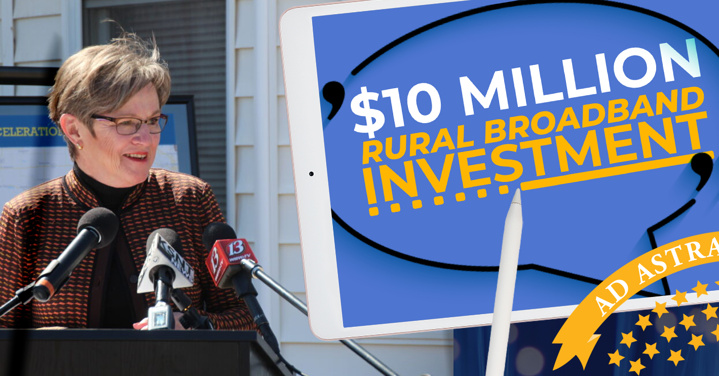 Governor Laura Kelly Announces Recipients of $10 Million Investment Expanding Broadband Access Across Rural Kansas