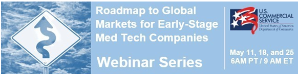 Roadmap to Global Markets for Early-Stage Med Tech Companies | May 11, 18, &#038; 25, 2022 | Your Computer